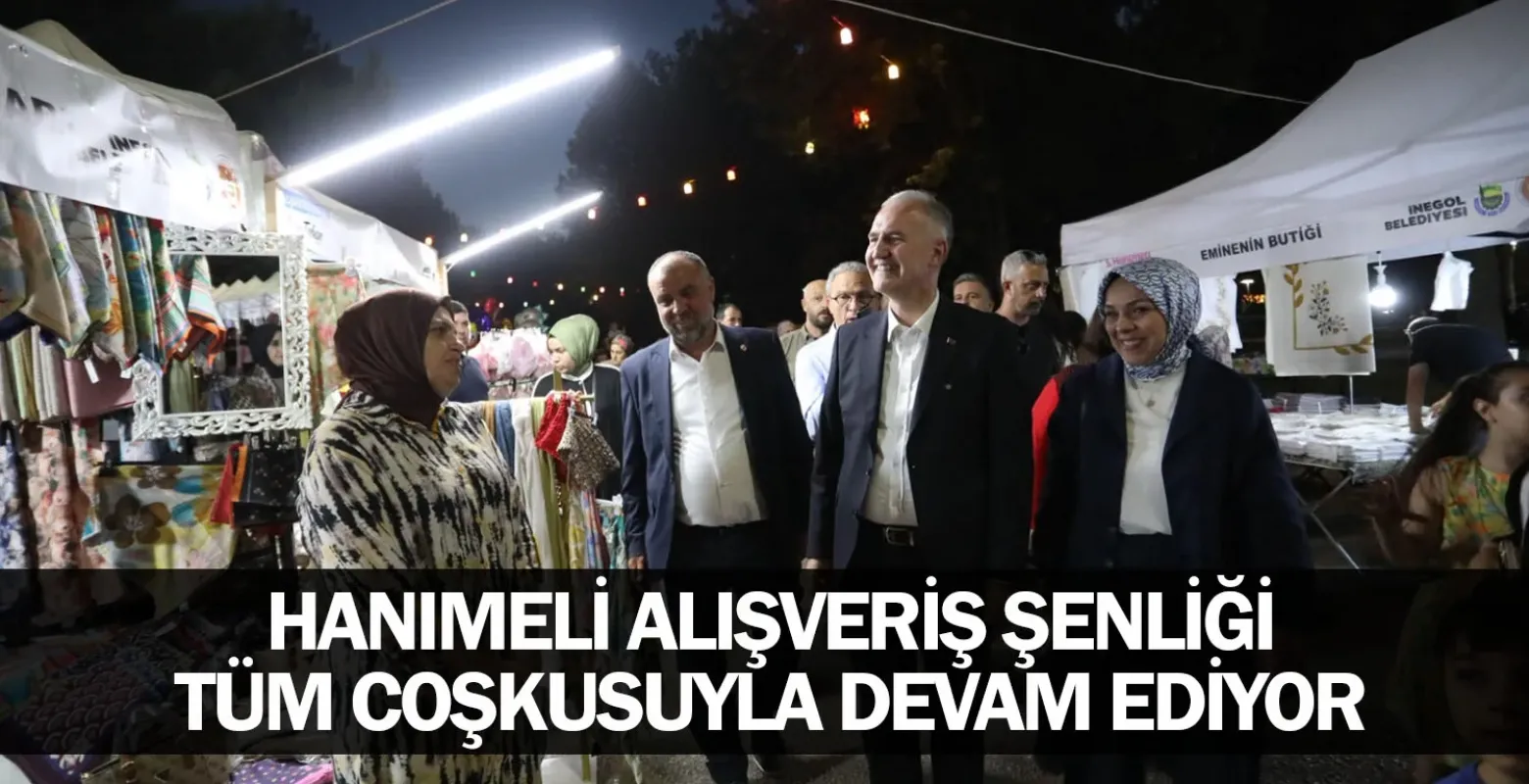 Hanımeli Alışveriş Şenliği Tüm Coşkusuyla Devam Ediyor