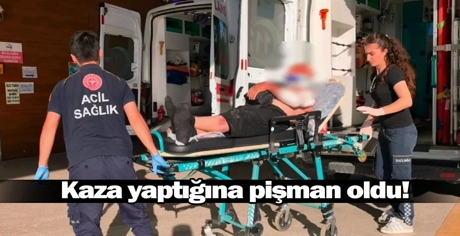 Kaza yaptığına pişman oldu!