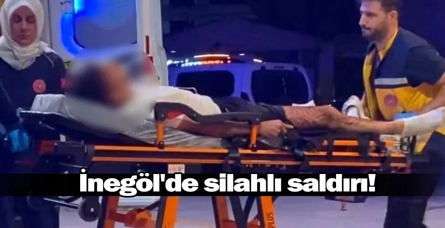 İnegöl'de silahlı saldırı!