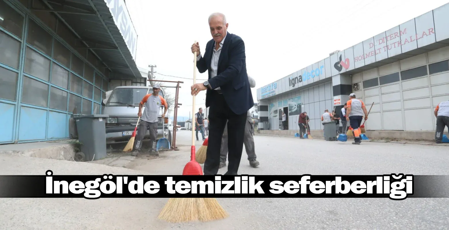 İnegöl'de temizlik seferberliği