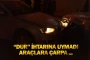“Dur” ihtarına uymadı, araçlara çarpa ...
