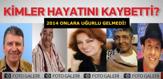 2014 Onlara uğurlu gelmedi!