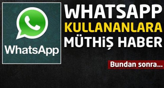 Whatsapp kullananları sevindirecek haber!