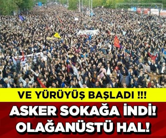 Asker sokağa indi!