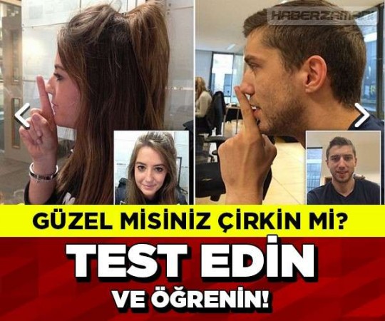 Güzel misiniz çirkin mi Test edin