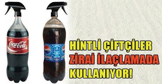 Tarım ilacı niyetine kola kullanıyorlar!