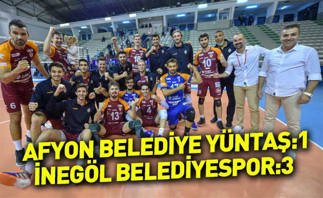 Afyon Belediye Yüntaş: 1- İnegöl Belediyespor: 3