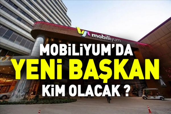 Mobiliyum'da yeni başkan kim olacak?