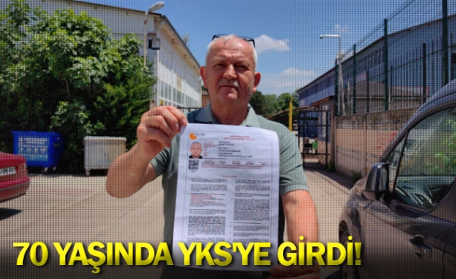 70 yaşında YKS'ye girdi!