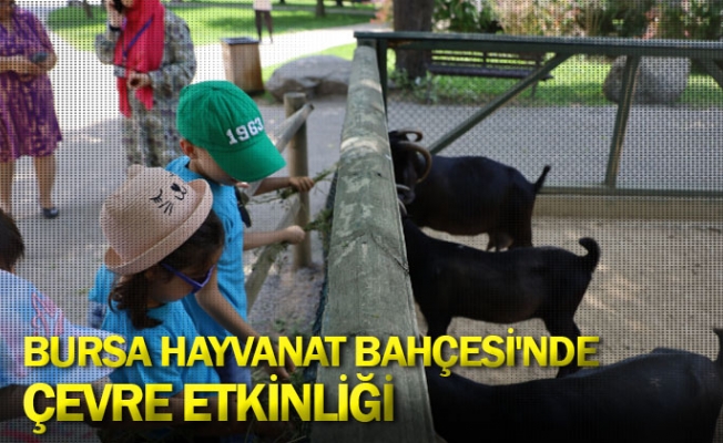 Bursa Hayvanat Bahçesi'nde çevre etkinliği