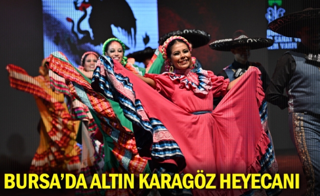 Bursa’da Altın Karagöz heyecanı