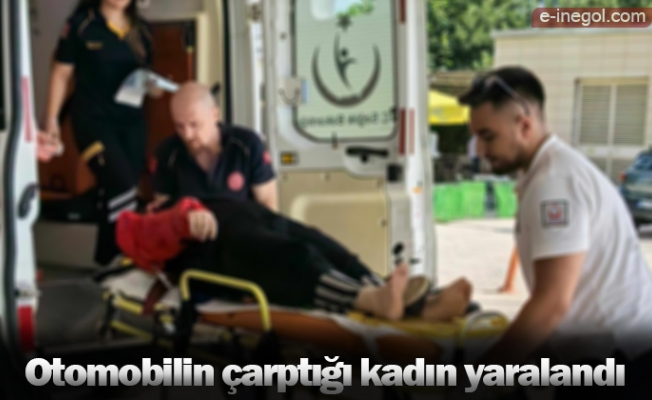 Otomobilin çarptığı kadın yaralandı