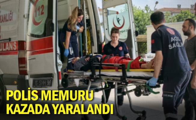 Polis memuru kazada yaralandı