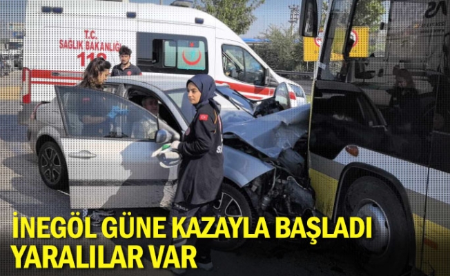 İnegöl güne kazayla başladı: Yaralılar var