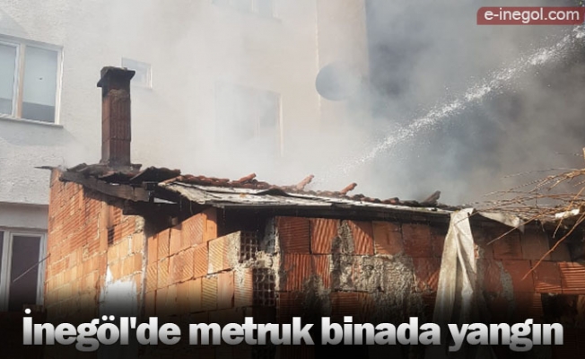 İnegöl'de metruk binada yangın