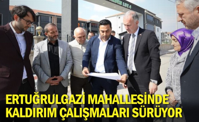 Ertuğrulgazi Mahallesinde kaldırım çalışmaları sürüyor