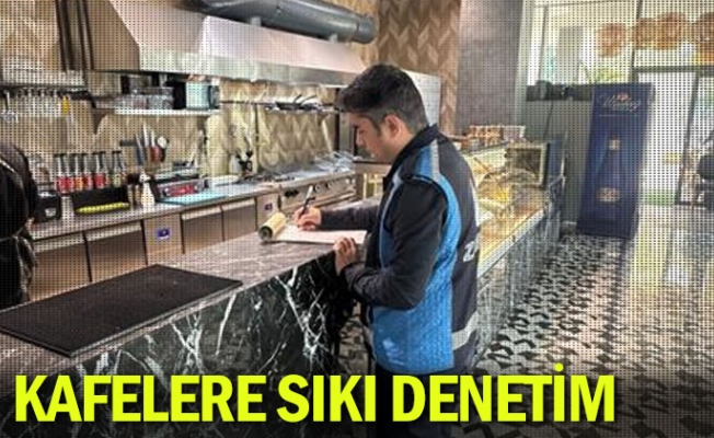 Kafelere sıkı denetim