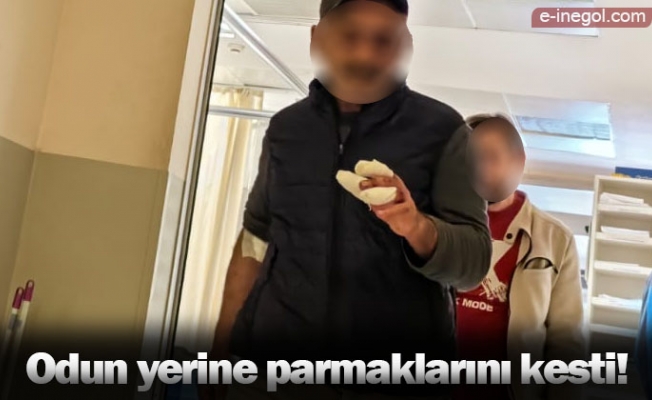 Odun yerine parmaklarını kesti!