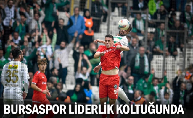 Bursaspor liderlik koltuğunda