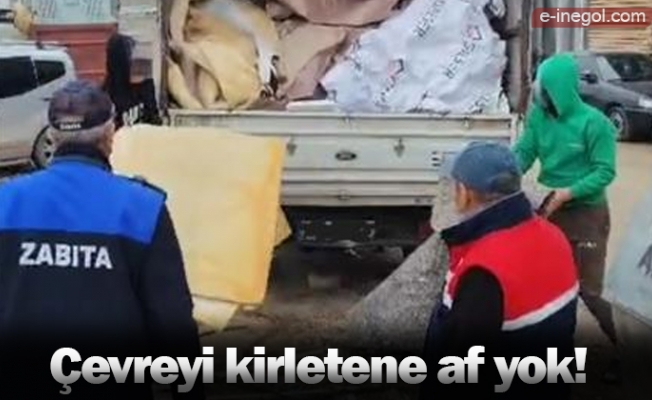 Çevreyi kirletene af yok!