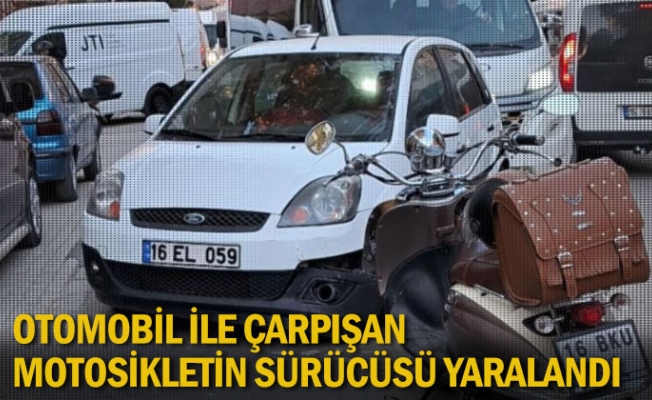 Otomobil ile çarpışan motosikletin sürücüsü yaralandı