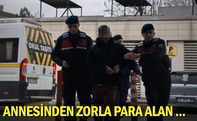 Annesinden zorla para alan ...