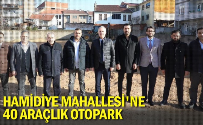 Hamidiye Mahallesi'ne 40 araçlık otopark