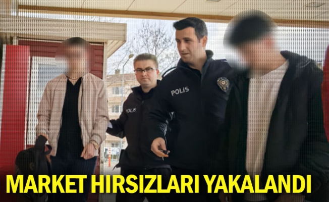 Market hırsızları yakalandı