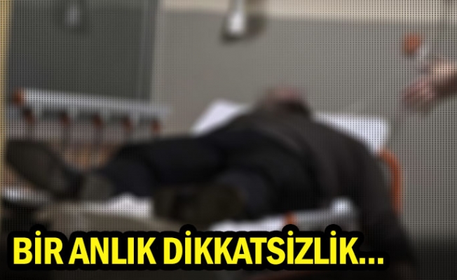 Bir anlık dikkatsizlik...