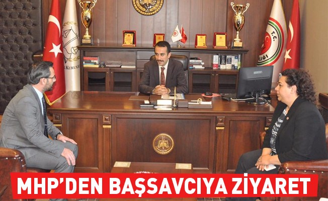 MHP'den Başsavcıya Ziyaret