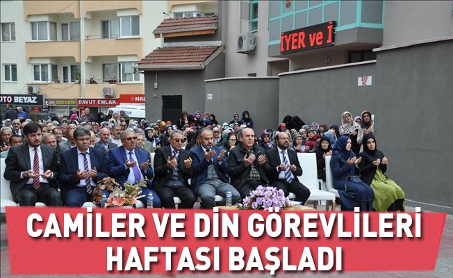 Camiler ve Din Görevlileri Haftası Başladı