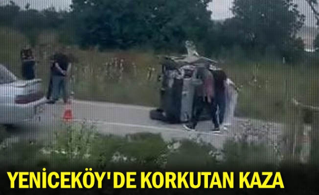 Yeniceköy'de korkutan kaza