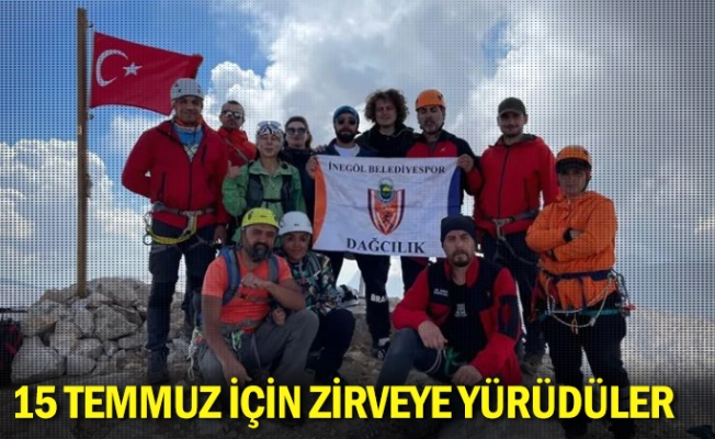 15 Temmuz için zirveye yürüdüler