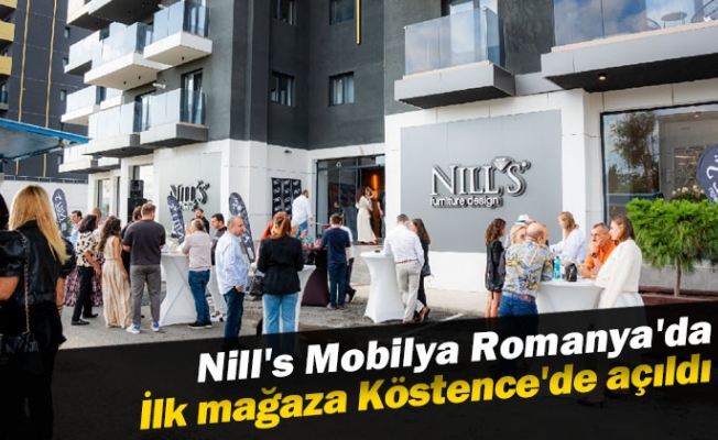 Nill's Mobilya Romanya'da: İlk mağaza Köstence'de açıldı