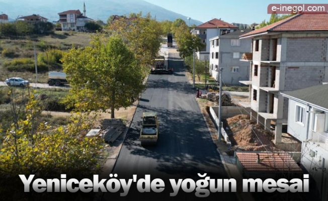 Yeniceköy'de yoğun mesai