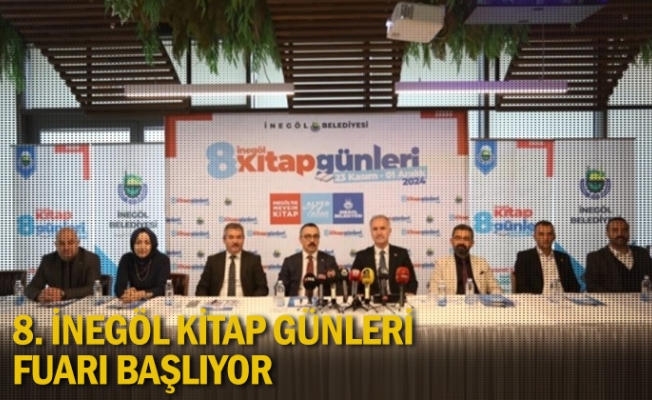 8. İnegöl Kitap Günleri Fuarı Başlıyor