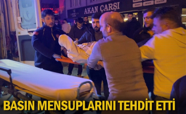 Basın mensuplarını tehdit etti