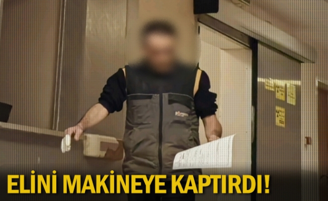 Elini makineye kaptırdı!