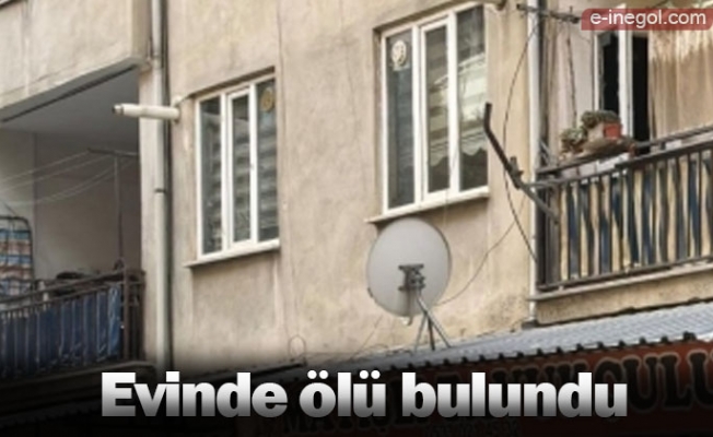 Evinde ölü bulundu