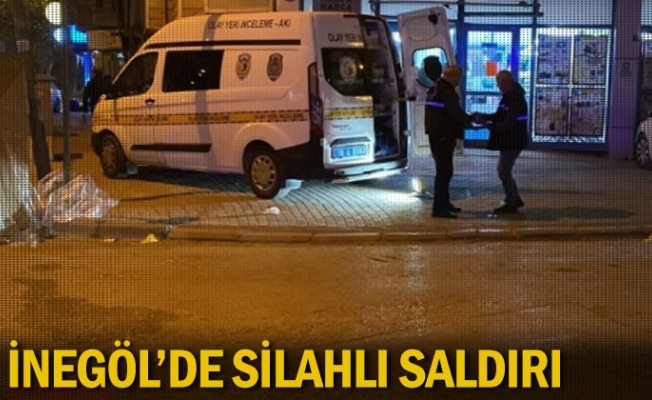 İnegöl'de silahlı saldırı