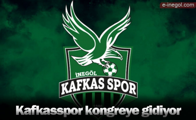 Kafkasspor kongreye gidiyor