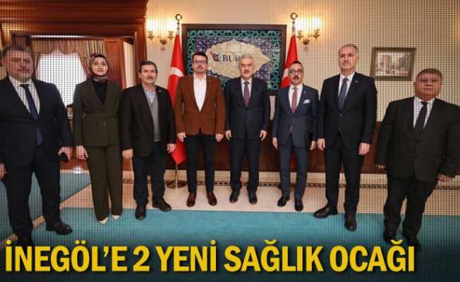 İnegöl'e 2 yeni sağlık ocağı