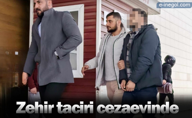 Zehir taciri cezaevinde