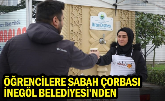 Öğrencilere Sabah Çorbası İnegöl Belediyesi’nden