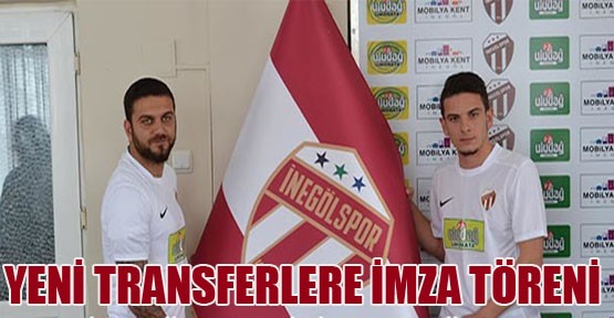 İnegölspor'da  yeni transferlere imza töreni!