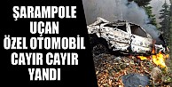 Şarampole Uçan Otomobil Cayır Cayır Yandı