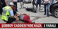 Şebboy Caddesi'nde Kaza; 1 Yaralı