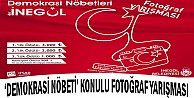 "Demokrasi Nöbeti" Konulu Fotoğraf Yarışması Başlıyor