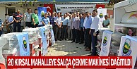 20 Kırsal Mahalleye Salça Çekme Makinesi Dağıtıldı