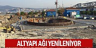 Altyapı Ağı Yenileniyor